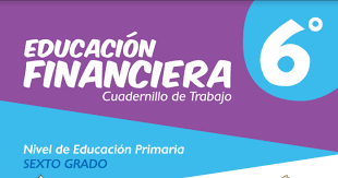 • como este cuadernillo se refiere a la capacidad de los emis de recopilar los datos, no se hacen recomendaciones específicas. Cuadernillo De Trabajo Educacion Financiera 6to Grado De Primaria Cronicaeducativa