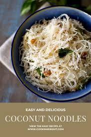 A Simple And Delicious Noodles Recipe With Lots Of Fresh Grated Coconut Cook S Hideout In 2020 Tasty Noodles Recipe Noodle Recipes Vegetarian Pasta Recipes