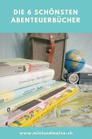 Abenteuerbucher Fur Gross Und Klein Von Abenteuern Im Garten Uber Polarexpeditionen Bis Zu Kleinen Heldinnen Hoch Z Buch Tipps Bucher Fur Kinder Kinderbucher