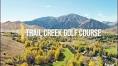 Trail Creek Golf Course Fly Over - YouTube