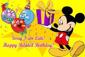 Belated Birthday Pictures Images Photos Belated Birthday Belated Birthday Wishes Disney Birthday Wishes