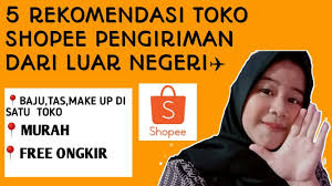 We did not find results for: 5 Rekomendasi Toko Shopee Pengiriman Dari Luar Negeri Terpercaya Ayudya Wiroso Youtube