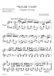 Piece style early 20th century: Free Sheet Music Joplin Scott Sugar Cane A Ragtime Two Step Piano Solo