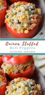 Quinoa Stuffed Peppers Recipe Gluten Free Vegetarian Wendy Polisi Recipe Stuffed Peppers Quinoa Stuffed Peppers Vegetarian Quinoa