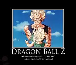 Dragon ball z dragon ball z is a japanese animated television series produced by toei animation. Dbz Inspirational Quotes Quotesgram