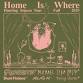 Home Is Where event image