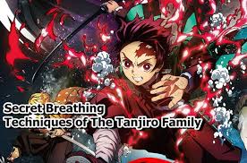 Check spelling or type a new query. Secret Breathing Techniques Of The Tanjiro Family Kimetsu No Yaiba