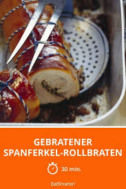 Gebratener Spanferkel Rollbraten Rezept Rollbraten Spanferkel Lebensmittel Essen