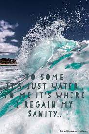 Beach Quotes Ocean Quotes Water Quotes