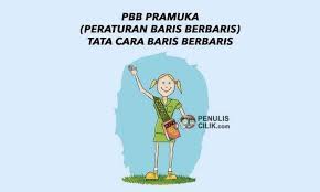 Pbb Pramuka Atau Peraturan Baris Berbaris Serta Tata Cara Baris Berbaris Penulis Cilik Pramuka Ekstrakurikuler Membaca