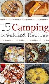Here Are 15 Easy Camping Breakfast Ideas For Your Next Trip Outdoors Into The Woods It T Camping Recipes Breakfast Easy Camping Breakfast Easy Camping Meals