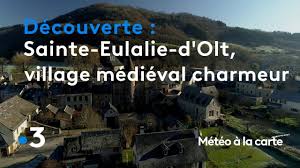 Saint geniez d'olt et d'aubrac. Sainte Eulalie D Olt Un Village Medieval Au Charme Fou Meteo A La Carte Youtube