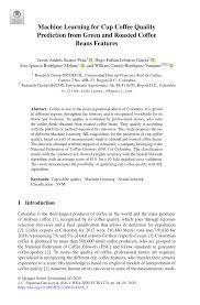 Brand new gaggia milanola reale 2 group commercial coffee machine just $15990. Pdf Machine Learning For Cup Coffee Quality Prediction From Green And Roasted Coffee Beans Features