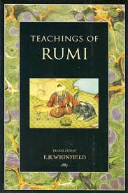 Litundzira qawman maa undzira aabaauhum fahum ghaafiluun 7. Teachings Of Rumi From Masnavi English By Eh Whinfield