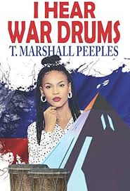 I Hear War Drums : Peeples, Marshall Terry: Amazon.de: Bücher