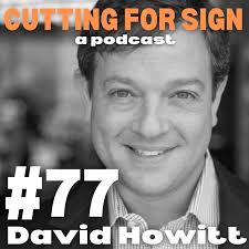 Cutting For Sign with Ron Cecil and Daniel Penner Cline