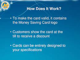 You can print your own cards to distribute or purchase 5,000 of your customized cards delivered right to your door. The Money Saving Card Your Staff Discount Card Ppt Download
