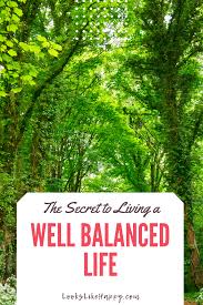 Finding Balance Creating A Well Balanced Life To Feel Calm And Grounded Life Balance Life Feelings