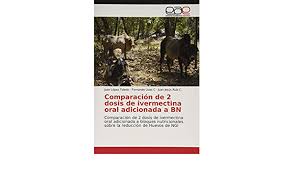 La ivermectina comercialmente conocido como ivexterm es el tratamiento más eficaz para acabar la ivermectina conocida comercialmente como ivexterm ayuda a la lucha contra los piojos que es la. Comparacion De 2 Dosis De Ivermectina Oral Adicionada A Bn Comparacion De 2 Dosis De Ivermectina Oral Adicionada A Bloques Nutricionales Sobre La Reduccion De Huevos De Ngi Amazon De Lopez Toledo Juan