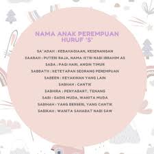 Atau ingin nama anak perempuan awalan s dalam islam serta ada gabungan nama orang tua? Nama Anak Perempuan Huruf S Sweet Bermakna
