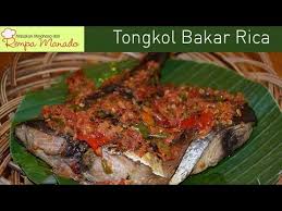 Ikan bakar jadi salah satu menu andalan di pesta bbq. Masakan Minahasa Dari Rempa Manado Tongkol Bakar Rica Youtube