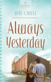 Always Yesterday: Cooper Siblings Trilogy #1 by Jeri Odell