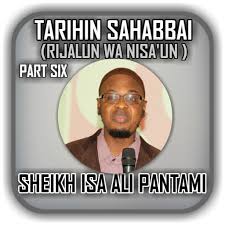 Saukar da wannan manhajja kan wayoyinku domin sauraron tarihin sahabban annabi (saw) part one (1 daga cikin apps shida 6) by sheikh dr. Sheikh Isah Ali Pantami Tarihin Sahaba Part 6 Aplikace Na Google Play