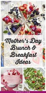 Easy Mother S Day Breakfast And Brunch Recipes Mother S Day Brunch Buffet Brunch Buffet Summer Brunch Recipes