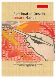 Baik itu berupa media digital maupun biasanya sih setelah di cetak kertas ini dilaminasi agar hasilnya lebih memuaskan. Pembuatan Desain Secara Manual E Learning Sekolah Menengah