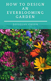It is a perennial flower that grows up to 5 or 6 feet tall typically in meadows, prairies and stream banks. How To Design An Everblooming Garden Your Perennial Garden Can Bloom All Summer Perennial Gardening Book 1 Kindle Edition By Green Douglas Crafts Hobbies Home Kindle Ebooks Amazon Com