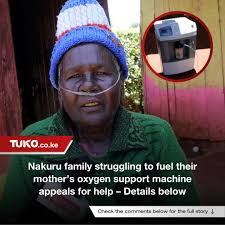 10 litres of fuel in 12 hours or tokens worth KSh 500 in three days, this  is the cost a Nakuru family has been bearing to keep their ailing mother  alive for
