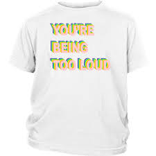 Pentru a scrie un review trebuie sa fii autentificat. You Re Being Too Loud Shirt Taylor Swift Tee Cream