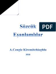 Jun 09, 2021 · türkçedeki eş anlamlı kelimeleri ve bunun ne anlama geldiği örnek eş anlamlı kelimeler ile 3. Turkce Es Anlamli Kelimeler Sozlugu Pdf