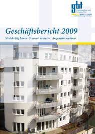 Viele kommen mit nichts als der kleidung auf ihrer haut bei uns an. Geschaftsbericht 009 Gbt Wohnungsbau Und Treuhand Ag