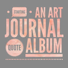 I apologize for not being able to make new videos for you these past few days, but i'm back now with a journal with me video! Starting An Art Journaling Quote Album The Daily Digi