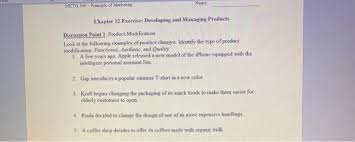 Browse the use examples 'product modification' in the great english corpus. Solved Name Mktg 340 Principle Of Marketing Chapter 12 Chegg Com