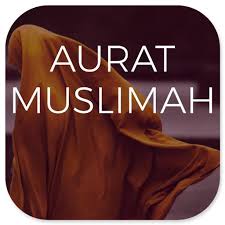 Bulan ramadhan fiqih islam download terjemahan kitab bulughul maram. Aurat Wanita Muslimah Pdf Apk 3 0 0 Download Apk Latest Version