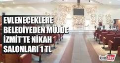 İzmit'te nikah salonları 1 TL'ye - Kocaeli Fikir Gazetesi