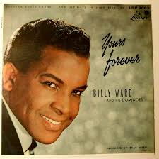 LP Billy Ward and his Dominoes "Yours Forever" Liberty LRP 3083