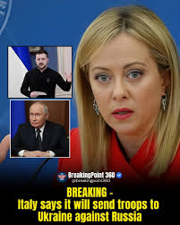 BREAKING NEWS: Italy has officially announced it will DEPLOY TROOPS to  Ukraine to SUPPORT the fight against RUSSIA. This historic move marks a  major escalation in international efforts to DEFEND Ukraine's sovereignty