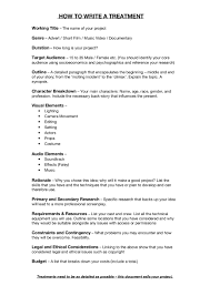 How To Write A Treatmentworking Title The Name Of Your Projectgenre Advert Short Film Music Video Docume Writing A Movie Script Film Script Film Tips