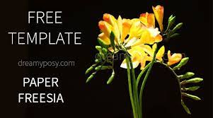 How To Make Freesia Paper Flower Free Template Paper Flower Printable Templates How To Make Paper Flowers Paper Flowers