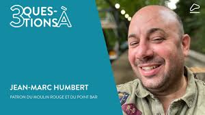 3 questions à Jean-Marc Humberset, patron du Moulin Rouge et du Point Bar