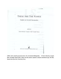 Babycenter is committed to providing the most helpful and trustworthy pregnancy and parenting information in the world. Pdf Some Jewish Personal Names An Annotated Bibliography