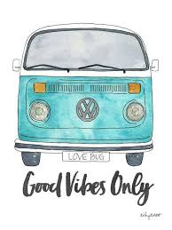 Watercolor Painting Print Good Vibes Only Volkswagen Van Home Office Decor And Wall Art Asiatischerezepte Watercolor Art Prints Watercolor Art Art Prints