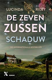 17 52 Schaduw Van Lucinda Riley Boek En Recensies Hebban Nl Boeken Boeken Om Te Lezen Zussen