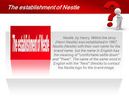 Nestle is a global organization of many cultural groups, religious working together in one introduction nestle is know as one of the world's leading nutrition, health and wellness company. Company Introduction By Gaby And Sunny Oct 14th 15th Ppt Download