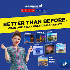 The matta fair will provide visitors with a host of exciting and value for money travel options and excellent business and travel. Malaysia Airlines Promotions September 2019 Klia2 Info