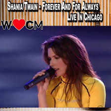 Maybe you would like to learn more about one of these? We Love Country Music Shania Twain Forever And For Always Live In Chicago Facebook