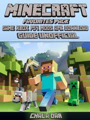 Can you do commands on minecraft ps4 › cheat codes for minecraft ps4 › minecraft ps4 command block mod Minecraft Favorites Pack Game Xbox Ps4 Mods Apk Download Unofficial E Bok Av Chala Dar 9781365796210 Rakuten Kobo Norge